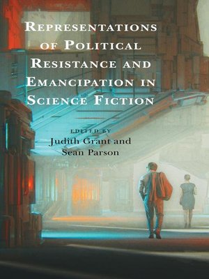cover image of Representations of Political Resistance and Emancipation in Science Fiction
